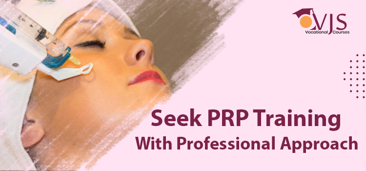 Get hands-on PRP training at the one of the best cosmetology school