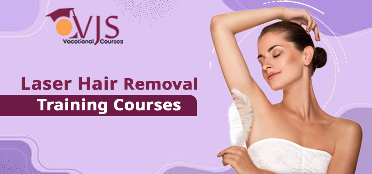 Laser Hair Removal Training Courses